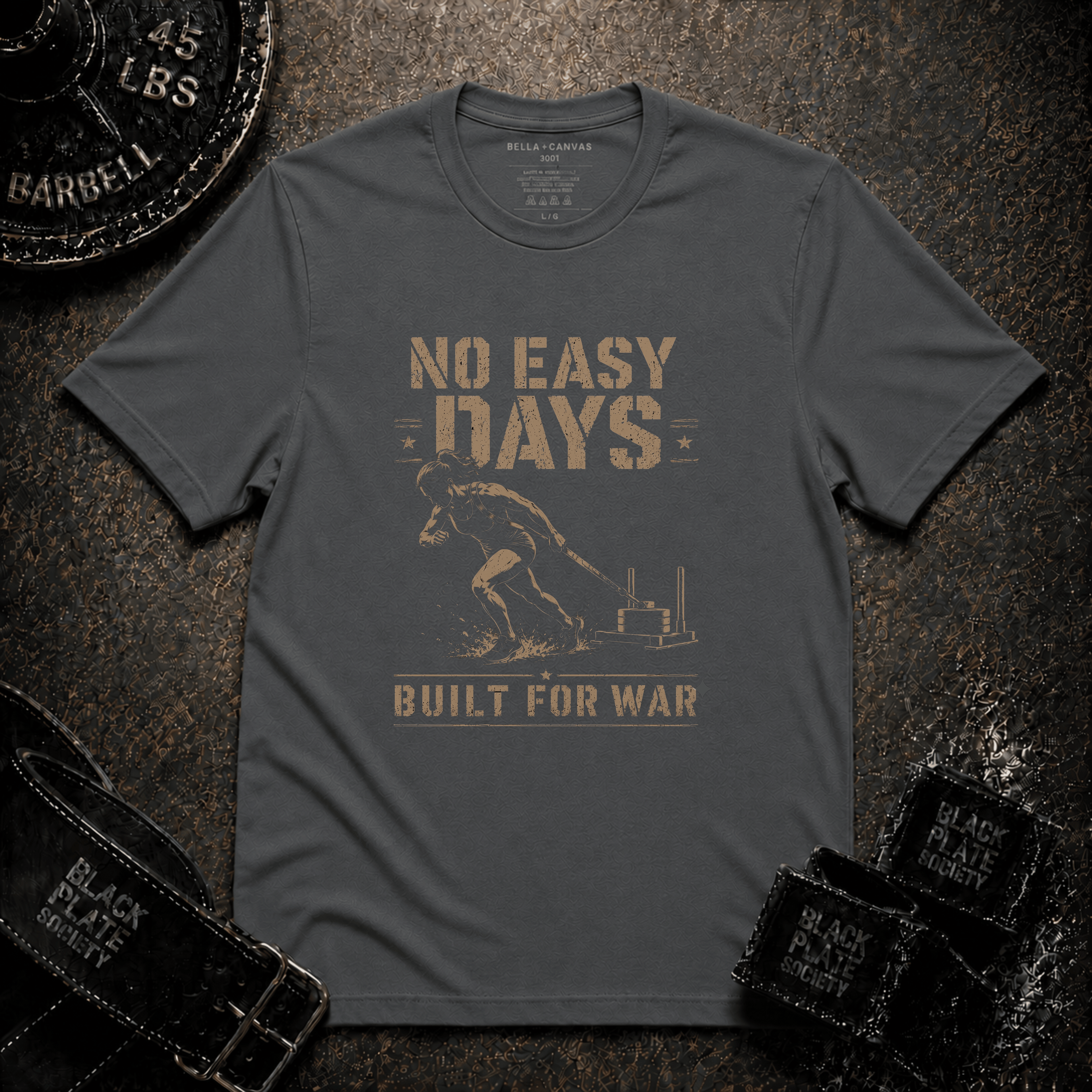 No Easy Days Built for War T-Shirt