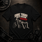 Sore Today T-Shirt