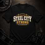 Steel City Strong T‑Shirt