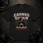 Earned Not Given Graphic T-Shirt