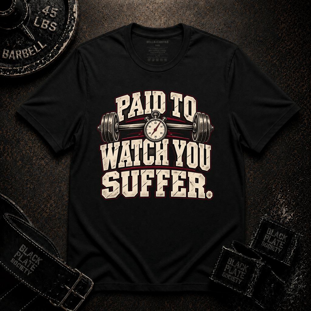 Watch You Suffer T-Shirt