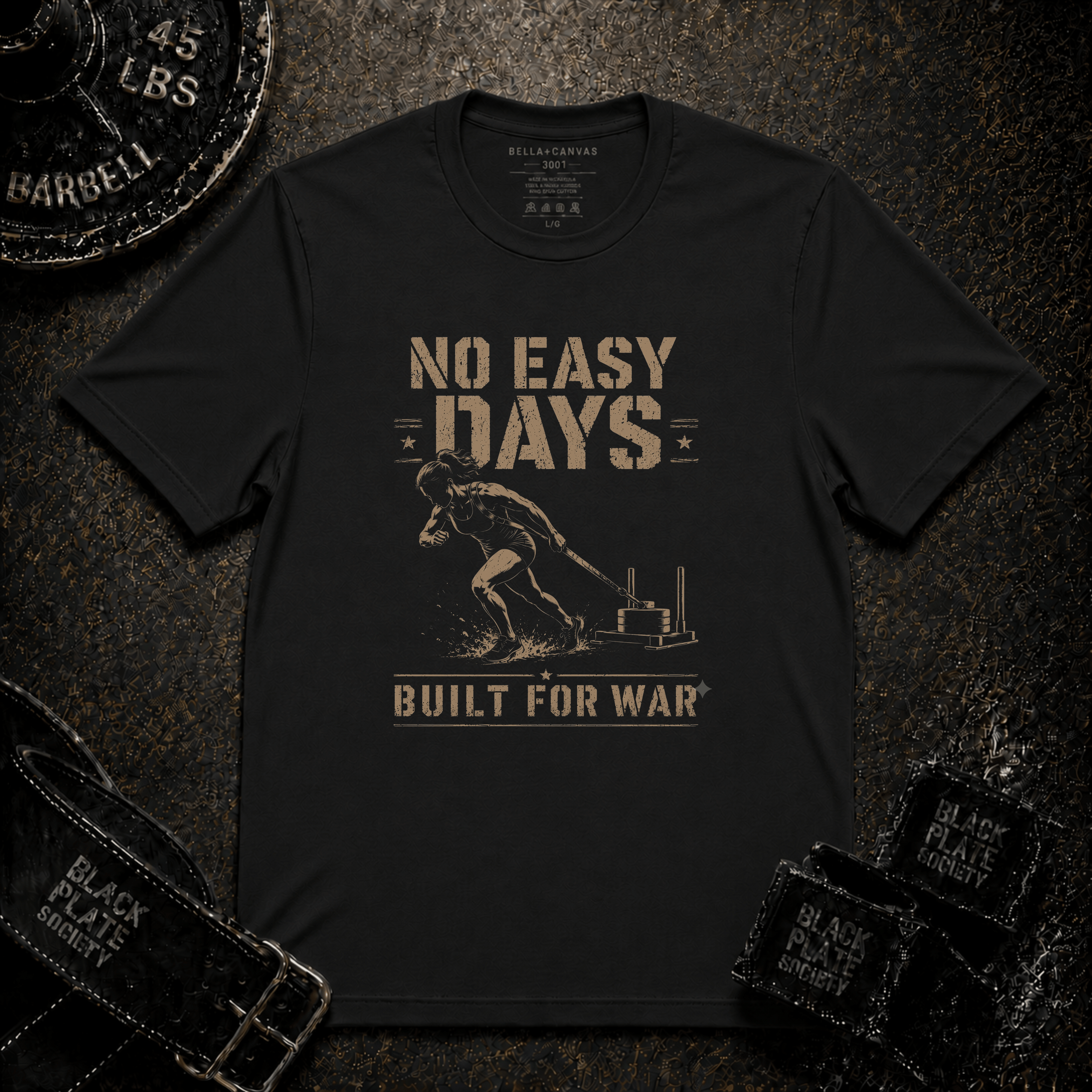No Easy Days Built for War T-Shirt
