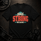 Dale Strong T-Shirt