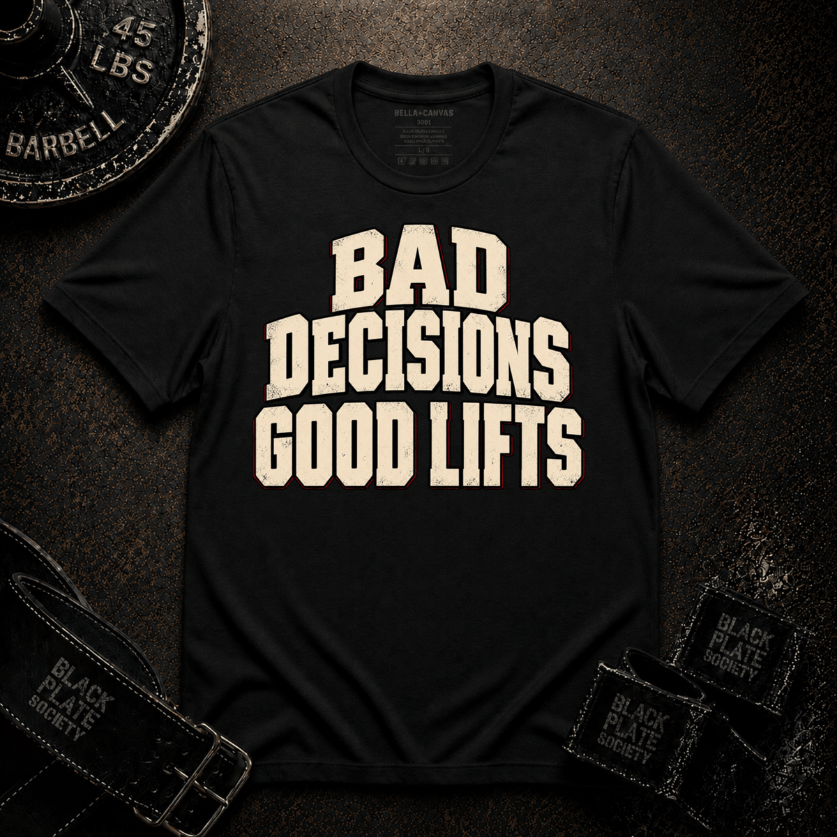 Good Lifts T-Shirt
