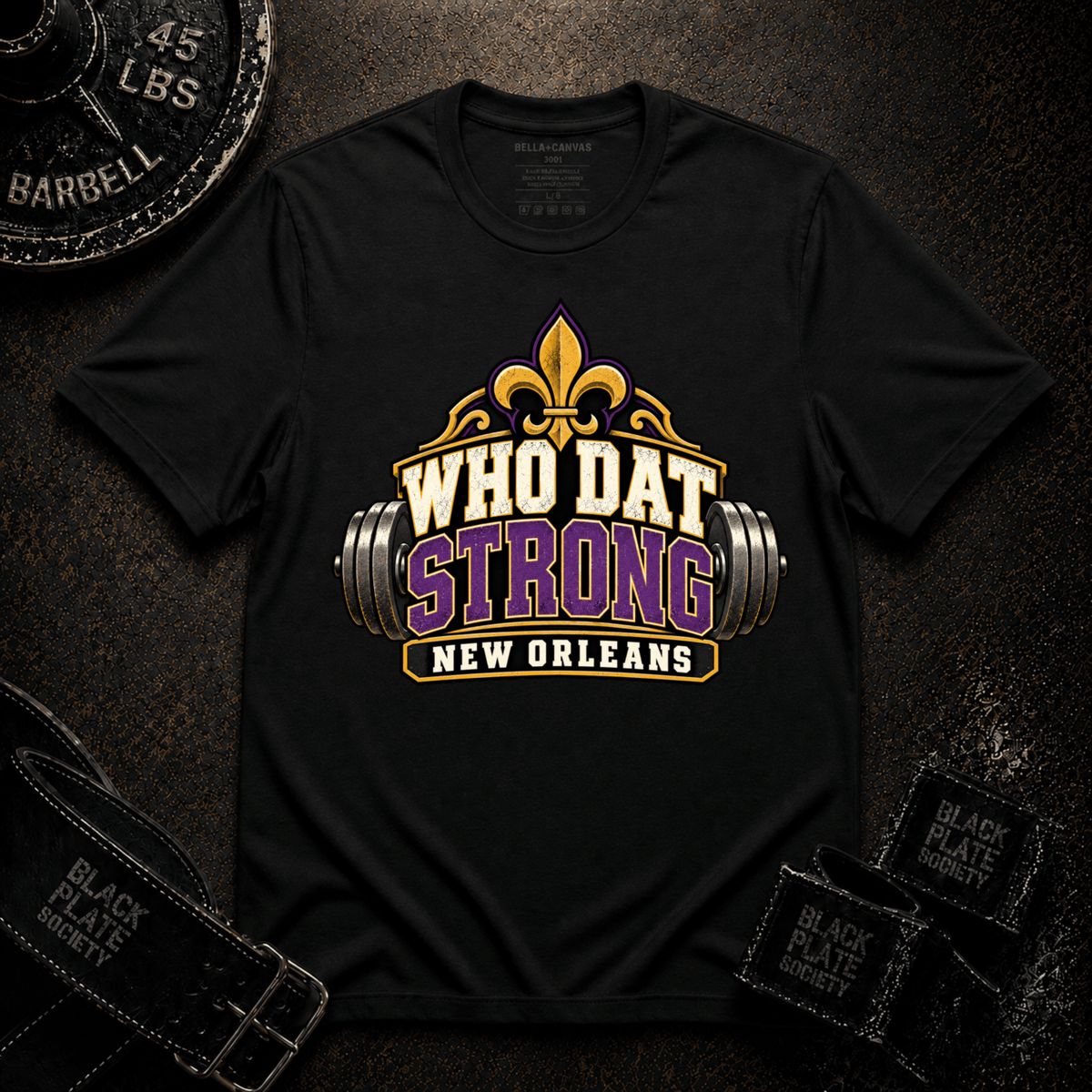 Who Dat Strong T-Shirt