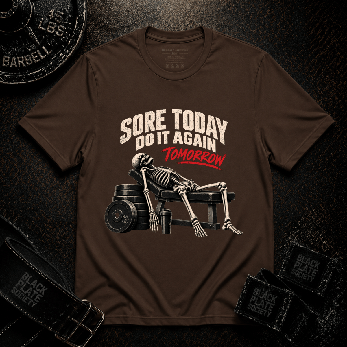 Sore Today T-Shirt