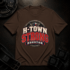 H-Town Strong T-Shirt