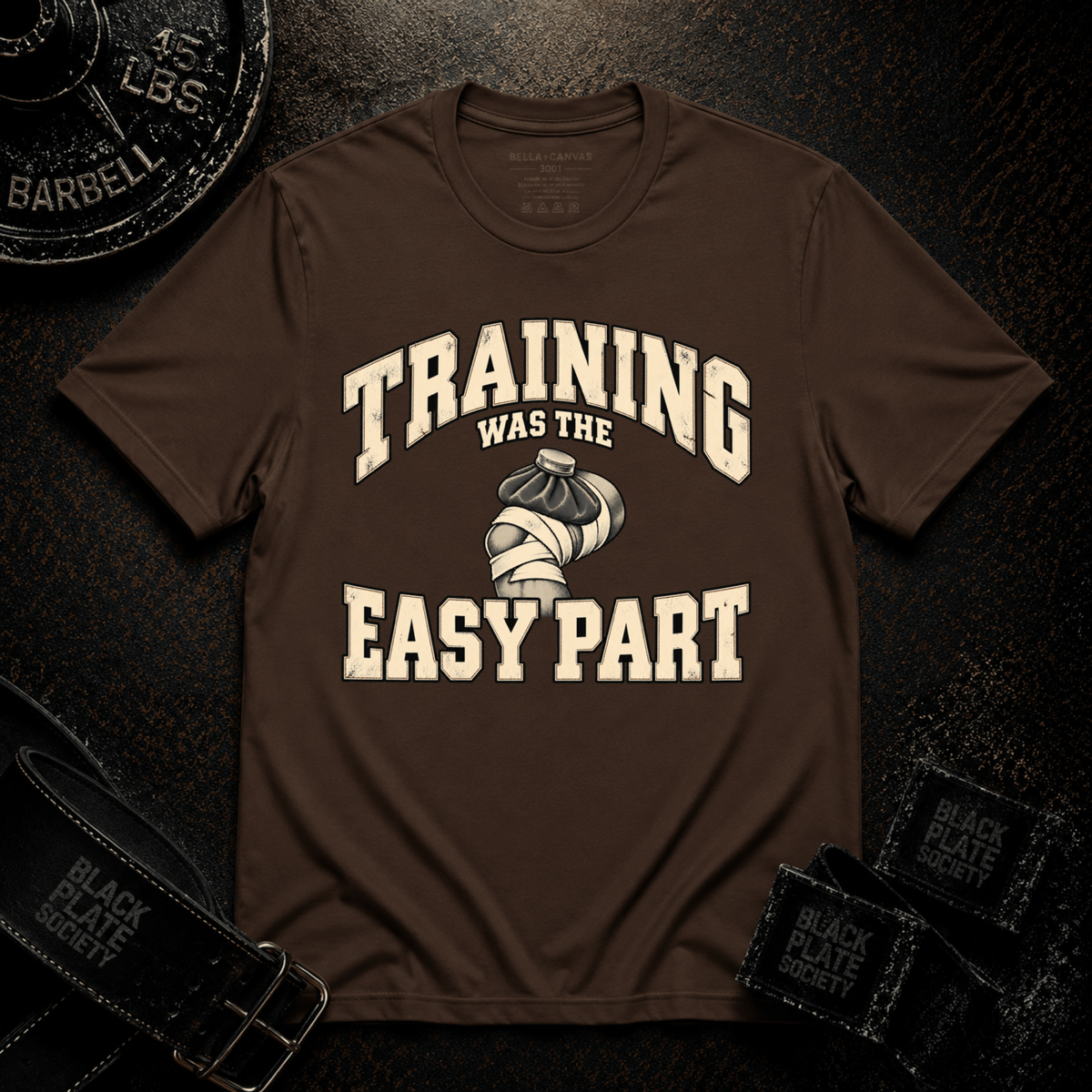 The Easy Part T-Shirt