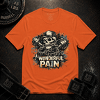 A Wonderful Pain T-Shirt