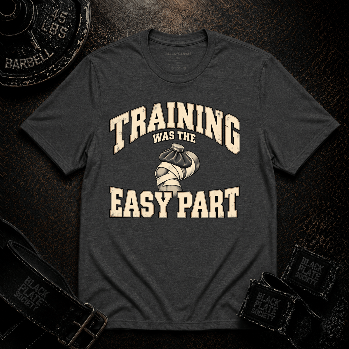 The Easy Part T-Shirt