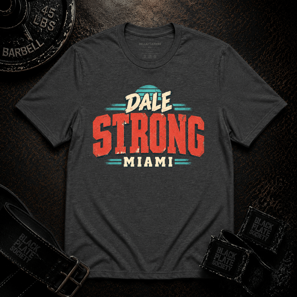 Dale Strong T-Shirt