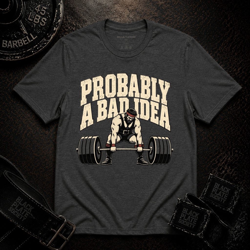 A Bad Idea T-Shirt