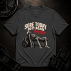 Sore Today T-Shirt
