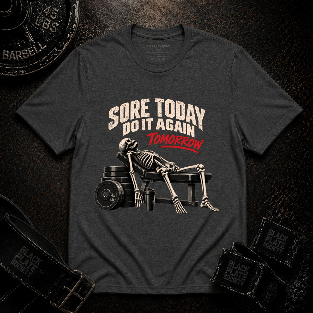 Sore Today T-Shirt
