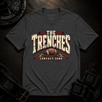 The Trenches T-Shirt