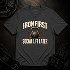 Iron First T-Shirt