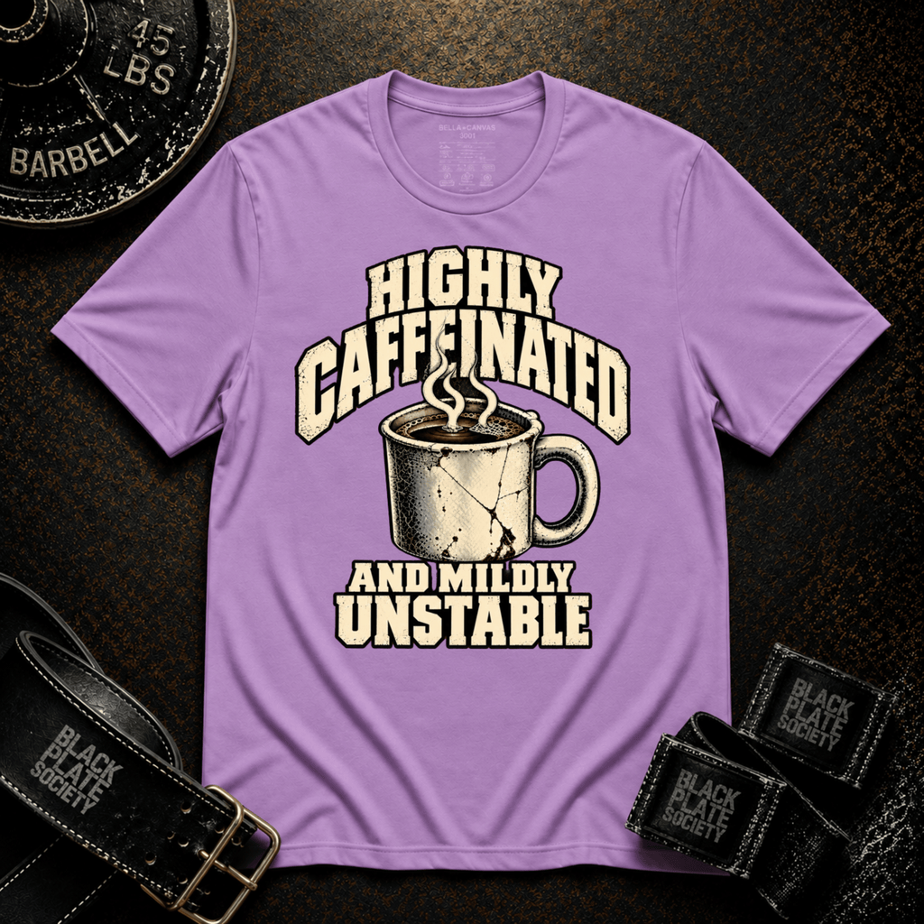 Highly Caffeinated T-Shirt
