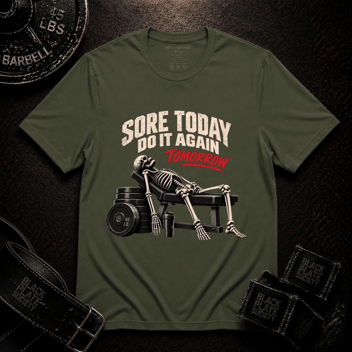 Sore Today T-Shirt