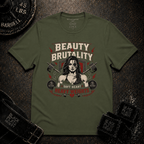 Beauty & Brutality T-Shirt