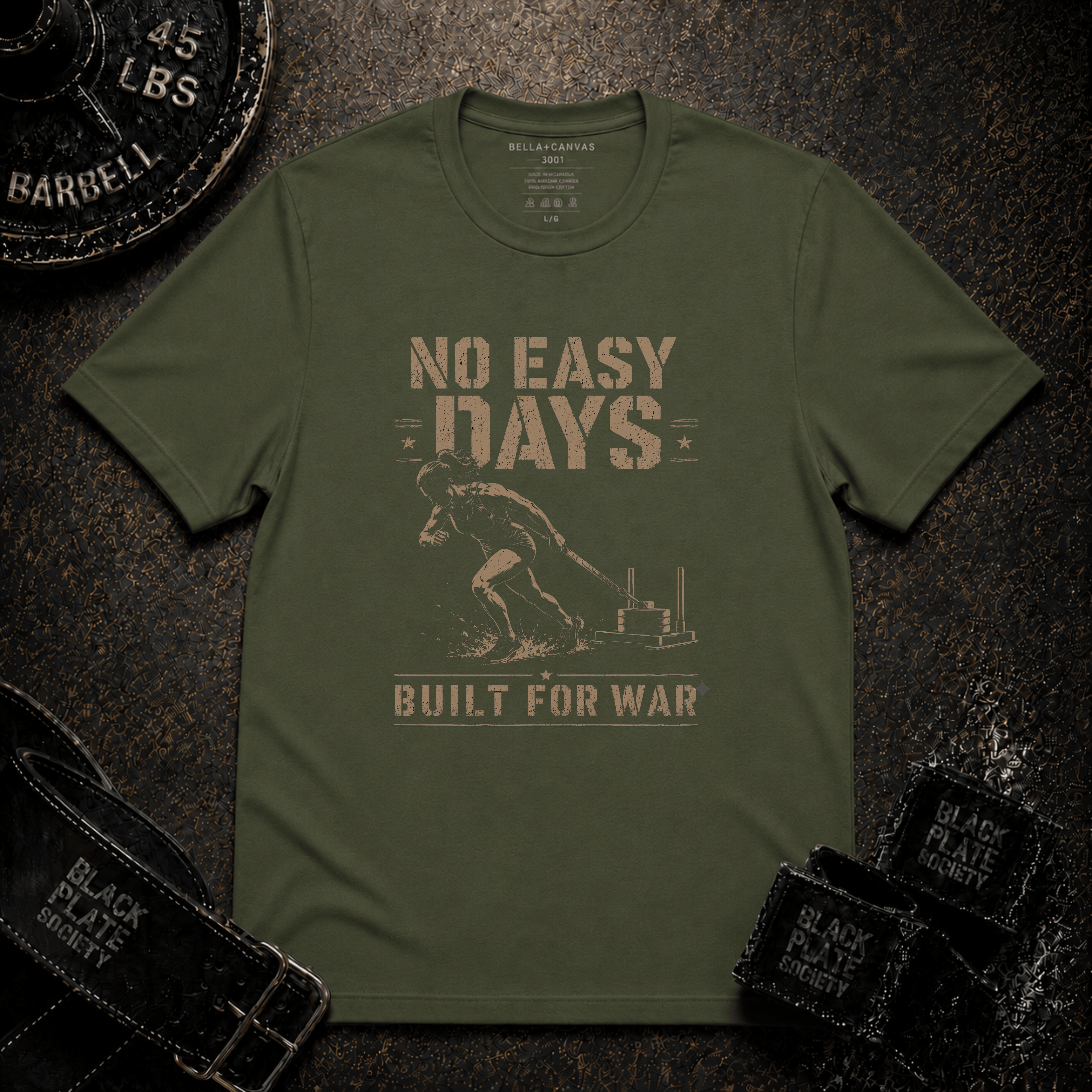 No Easy Days Built for War T-Shirt