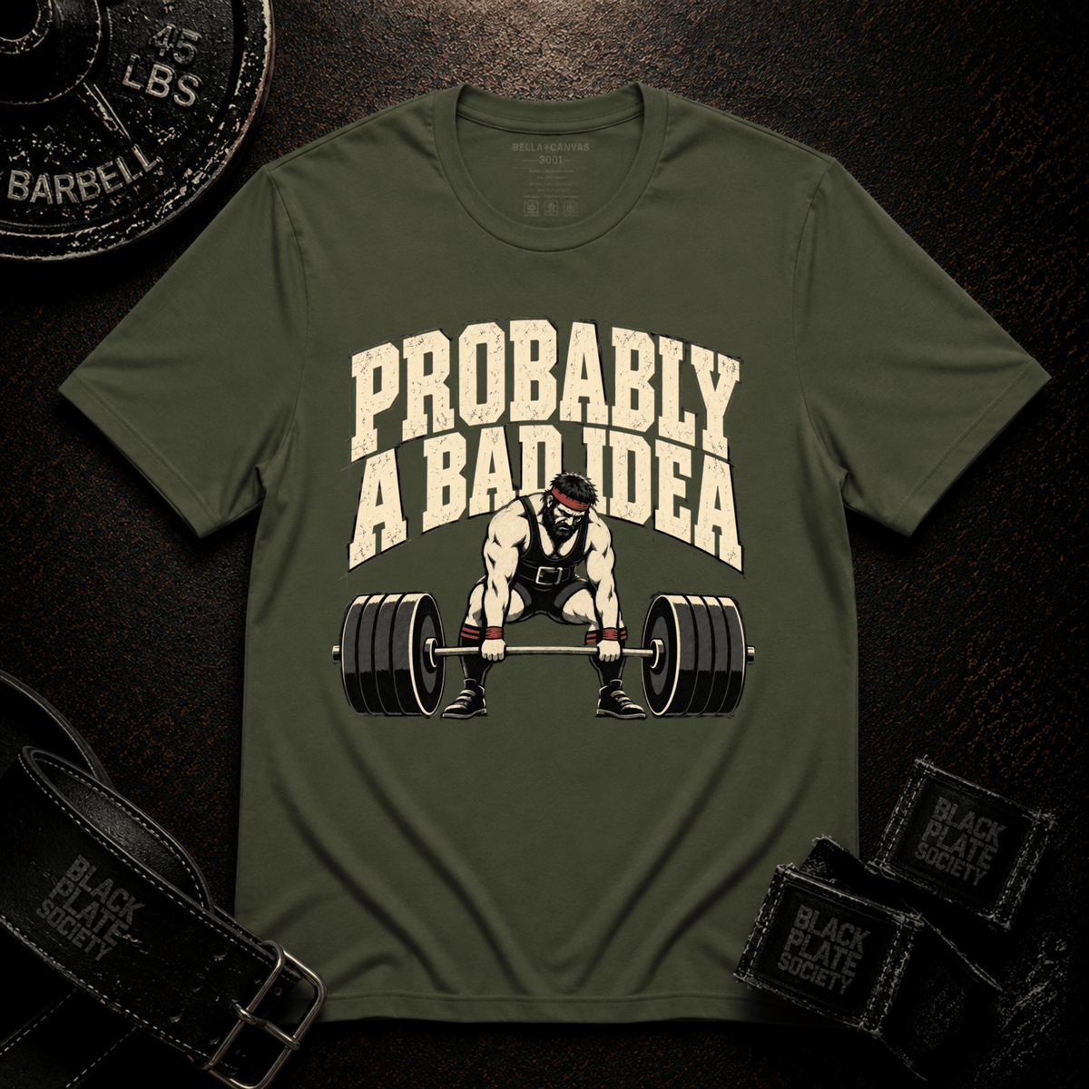 A Bad Idea T-Shirt