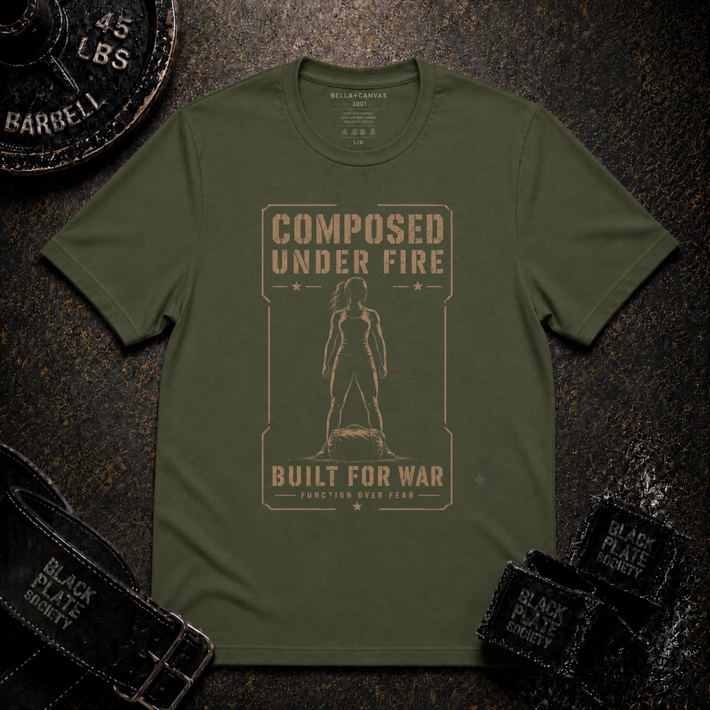 Composed Under Fire / Built for War T-Shirt