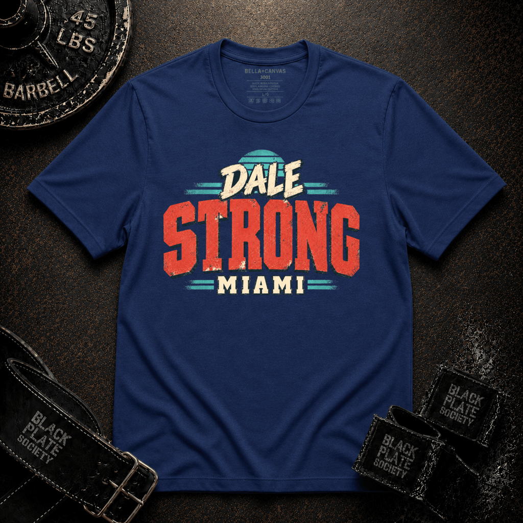 Dale Strong T-Shirt