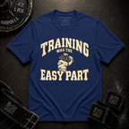 The Easy Part T-Shirt