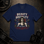 Beauty & Brutality T-Shirt
