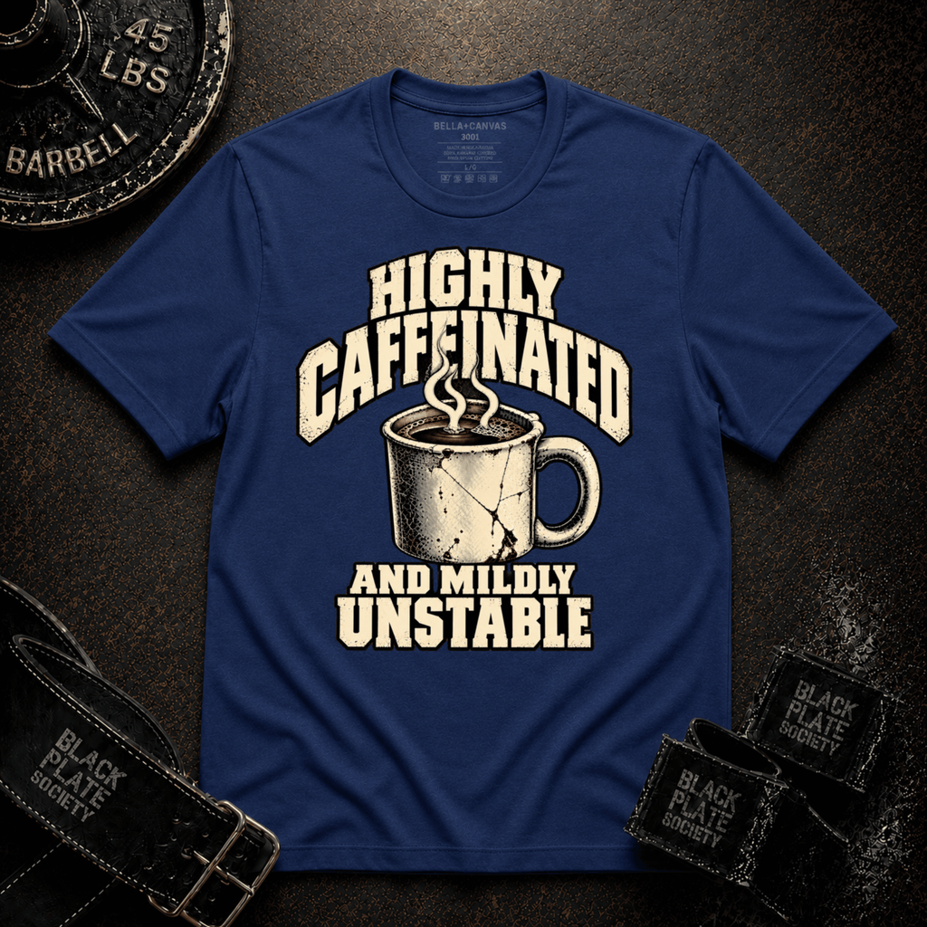 Highly Caffeinated T-Shirt