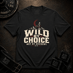 Wild By Choice T-Shirt