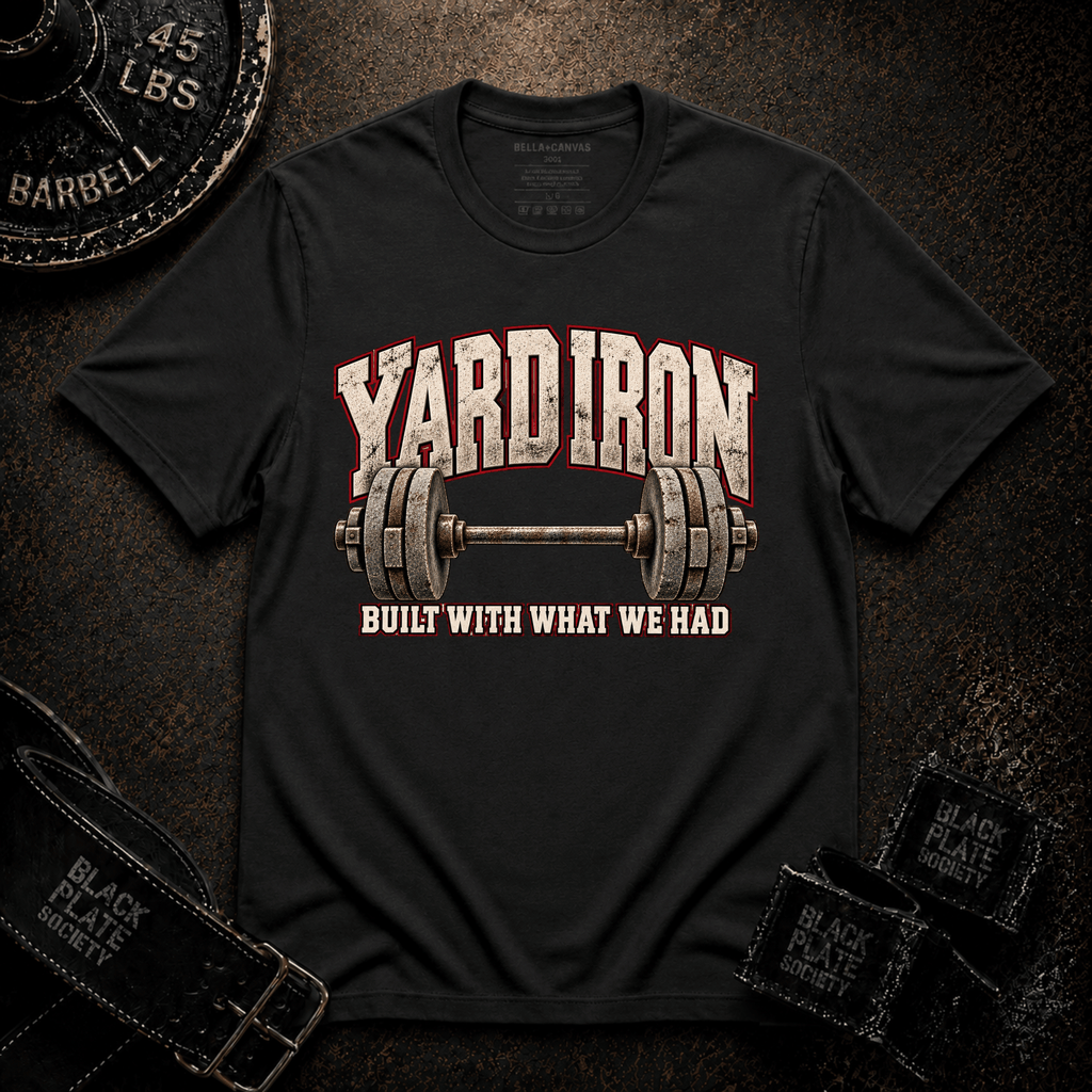 Yard Iron T-Shirt